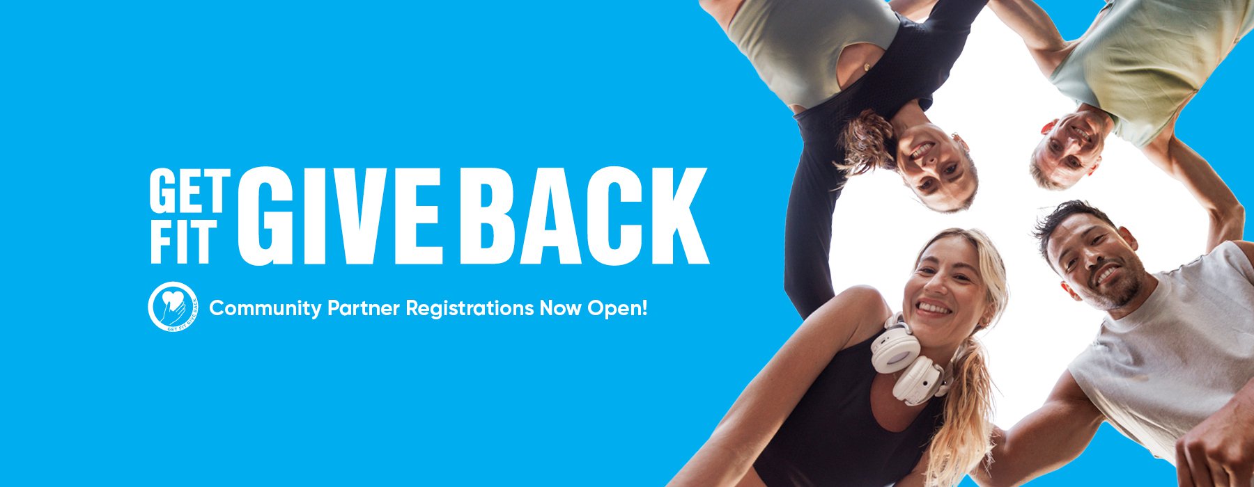 GET FIT GIVE BACK - COMMUNITY PARTNER REGISTRATIONS NOW OPEN! cover